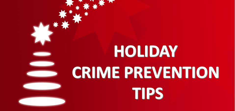Crime prevention tips for the holiday season