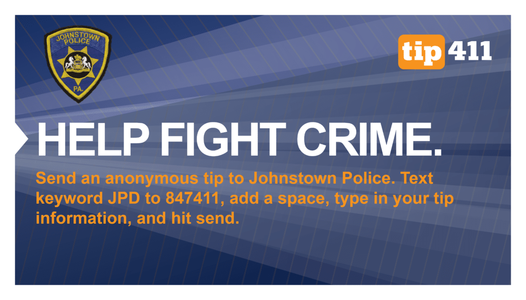 Help Fight Crime Johnstown Police
