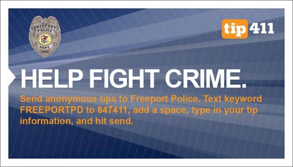 Freeport PD launches tip411 anonymous tip tool